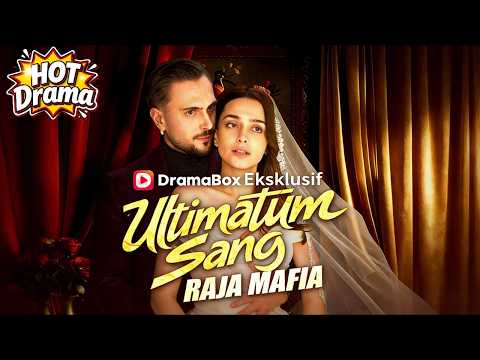 【Sulih Suara】Ultimatum Sang Raja Mafia #dramabox #drama #hotdrama #newdrama