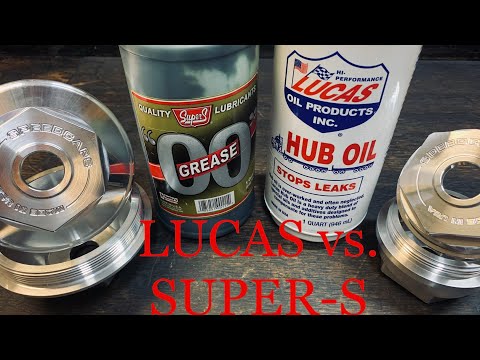 Lucas hub oil vs. Super-S (00) double zero grease
