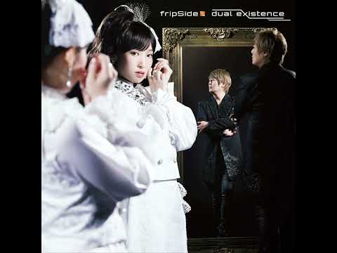 fripSide - dual existence（Audio）