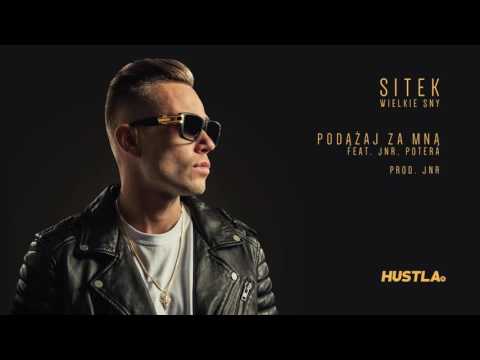 Sitek - Podążaj Za Mną feat. JNR, YP (prod. JNR)