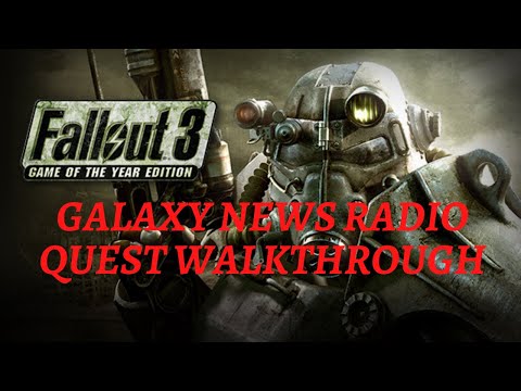 Fallout 3 Galaxy News Radio Quest Walkthrough