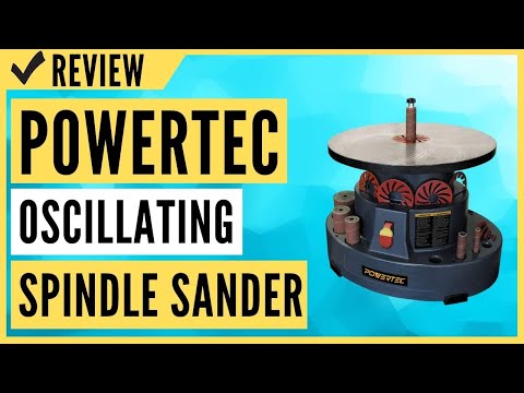 POWERTEC OS1000 2.6 Amp Benchtop Oscillating Spindle Sander Review
