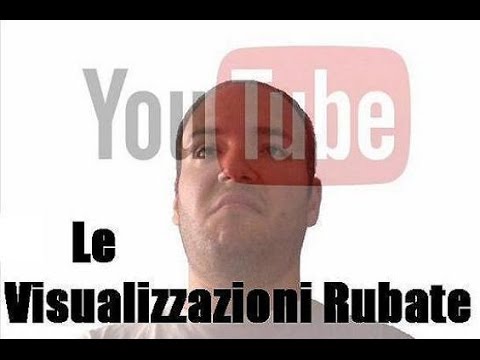 Youtube Le Visualizzazioni Rubate
