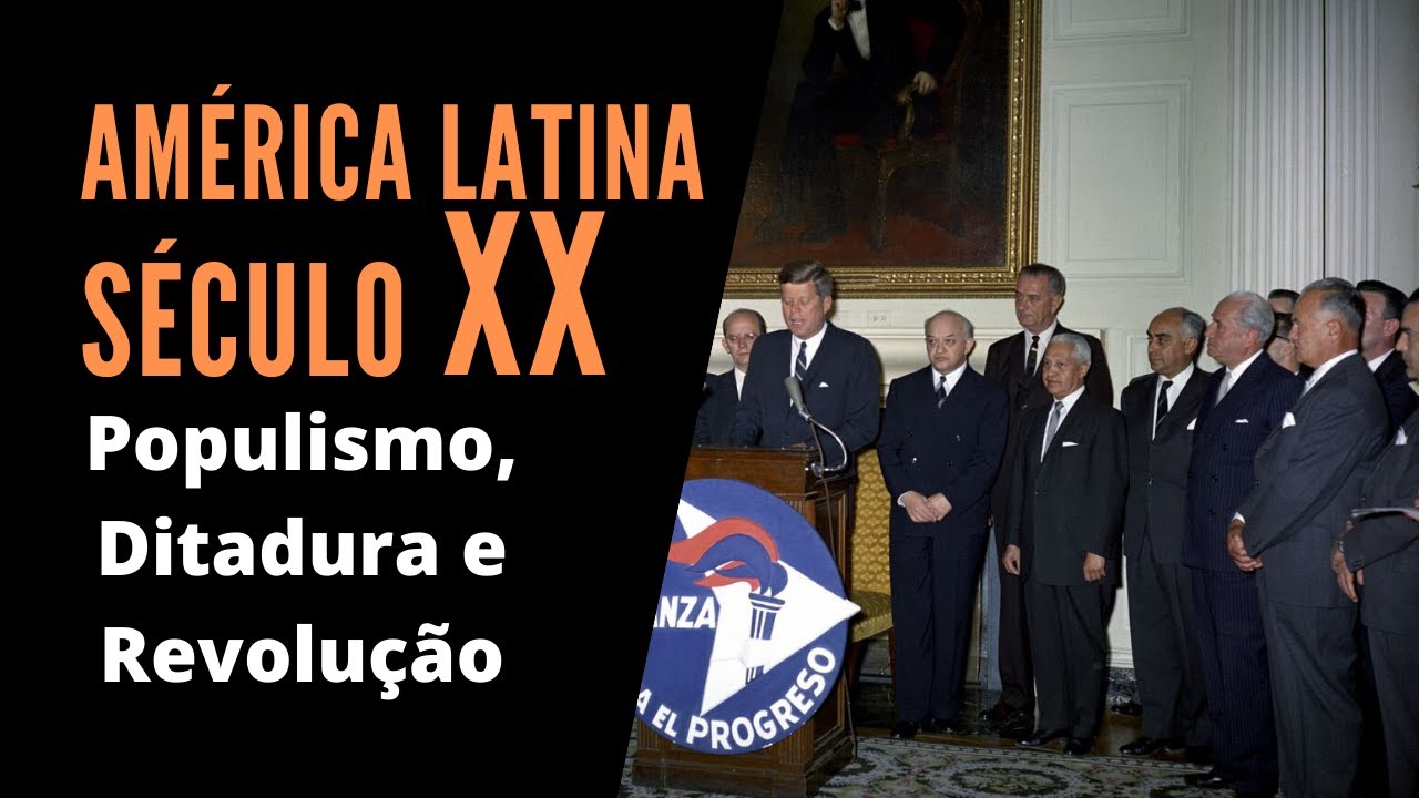 América Latina no século XX  Ditadura Populismo e Revolução