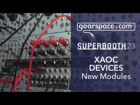 Xaoc Devices - New Eurorack Modules - Gearspace @ Superbooth 2023