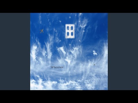 Video thumbnail for Wherever