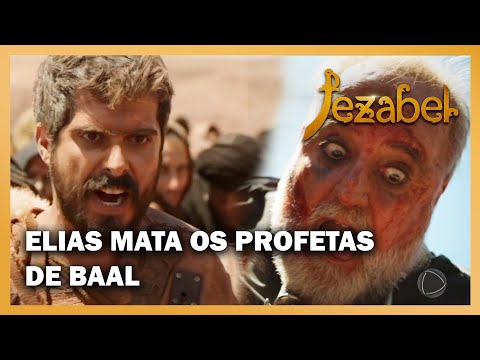 JEZABEL: Elias mata os profetas de Baal com espada de Acabe