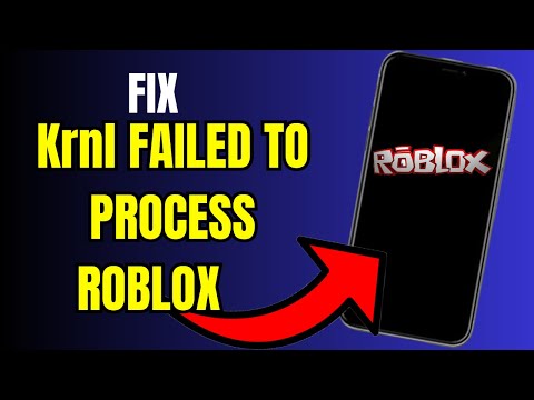 Krnl Failed To Roblox Process Learn How To Fix It With Simple Steps