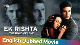 Ek Rishtaa -The Bond Of Love 2014 HD Full Movie En