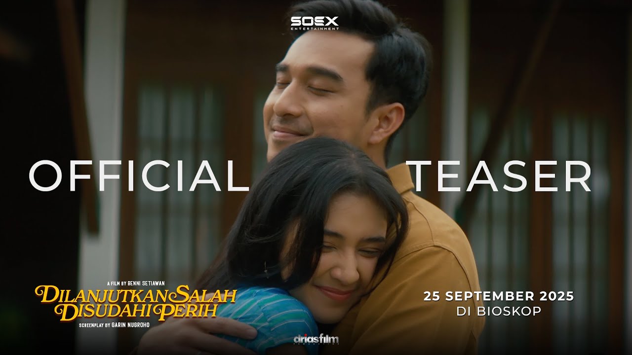 Official Teaser Trailer Film 'DILANJUTKAN SALAH DISUDAHI PERIH'