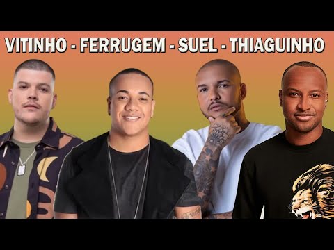 Vitinho, Ferrugem e Suel, Thiago Soares - PAGODES ROMÂNTICOS 2022 - PAGODE 2022