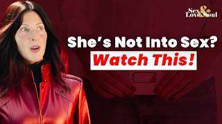 Avoid Low Sex Women (All Men MUST WATCH!)