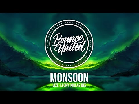 VIZE, Leony, Niklas Dee - Monsoon