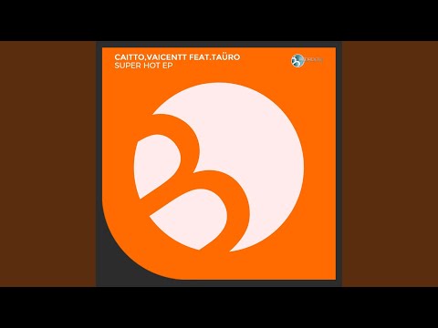 Super Hot (Original Mix)