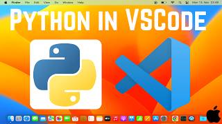 How to Set Up Python in Visual Studio Code on Mac | VSCode Python Development Basics On MacOS (2024)