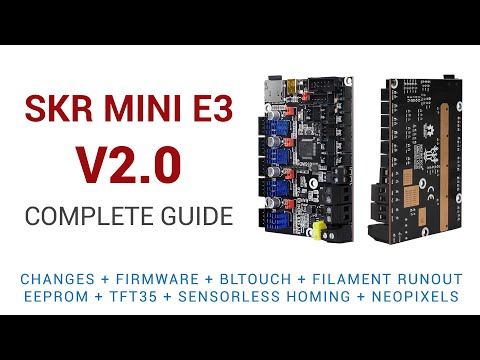 SKR Mini E3 V2.0 - Complete guide to the best value Ender 3 upgrade