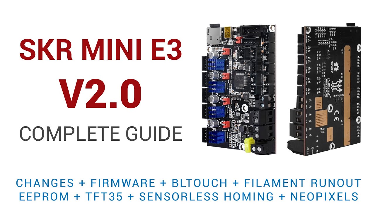 SKR Mini E3 V2.0 - Complete guide to the best value Ender 3 upgrade