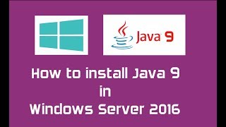 Java 9 (Oracle JDK 9) Installation in Windows Server 2016 | Java 9 is Released | Java SE 9 |JRE 9