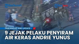 Terungkap 9 Jejak Pelaku Penyiraman Air Keras Andrie Yunus: Helm Ber-DNA hingga Sinyal ke Bogor