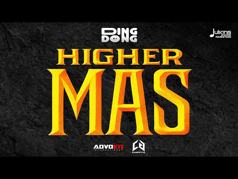 Ding Dong - Higher Mas (Official Audio) | Soca 2026