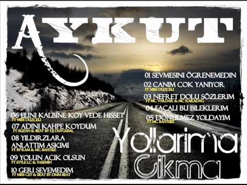 09. Aykut Ft Style Lc & Yasemin - Yolun Acik Olsun