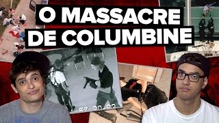 O CHOCANTE MASSACRE DE COLUMBINE