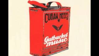 Cuban Heels  -  So Unfair
