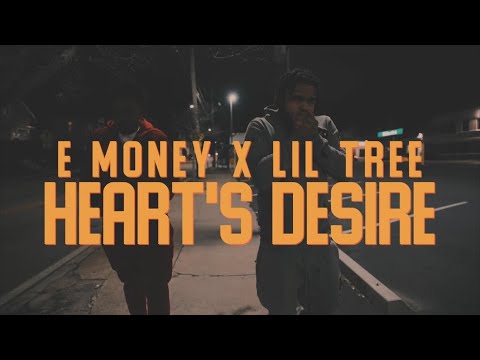 Lil Tree - Heart’s Desire (Ft. E Money)