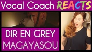 Vocal Coach reacts to Dir En Grey performing Magayasou