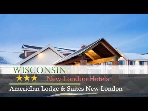AmericInn Lodge & Suites New London - New London Hotels, Wisconsin
