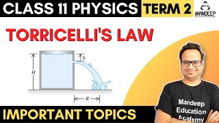 Torricelli's Law Class 11 Derivation Physics Term 2 || Chapter 10 Mechanical Properties of fluids