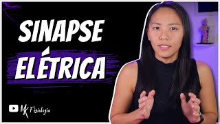 TRANSMISSÃO SINÁPTICA ELÉTRICA: SINAPSE ELÉTRICA | MK Fisiologia