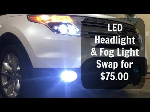 2015 Ford Explorer Headlight & Fog Light LED Swap for $75.00