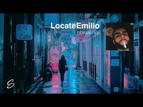 LocateEmilio - Dopamine (Prod. Josh Petruccio & TouchofTrent)