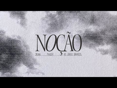 Jean Tassy - NOÇÃO (Prod. Riff & Pascon)