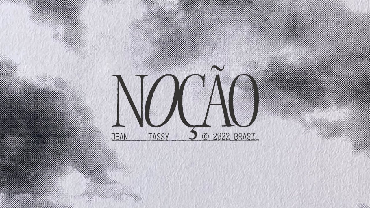 Jean Tassy - NOÇÃO (Prod. Riff & Pascon)