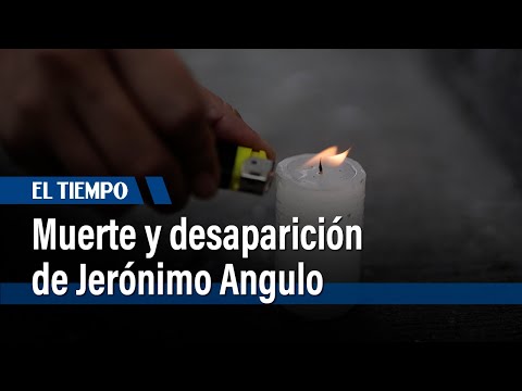 La dolorosa historia de la muerte y desaparición de Jerónimo Angulo en Fusagasugá | El Tiempo