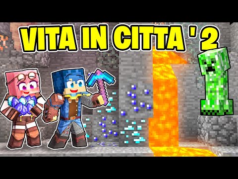 SCENDO NELLE PROFONDITÀ DELLA MINIERA NELLA VITA IN CITTÀ 2! - MINECRAFT Ep.34