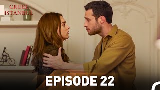 Download lagu Episode 22 | Cruel Istanbul mp3