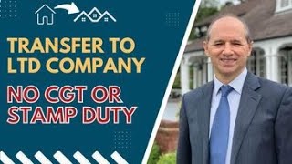 Transfer Property To A Ltd Co WITHOUT Paying Capital Gains Tax or Stamp Duty Tax