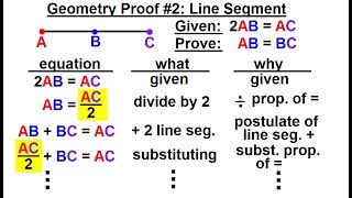 Geometry - Ch. 3: Proofs (10 of 17) Geometry Proof #2: Line Segment