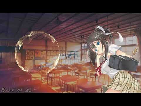 [HD] Nightcore - Best of me