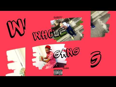 Macc x NLB Mainey - Whole Gang