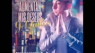 J Quiles - Aumentan Mis Deseos (La Promesa) (Prod. By Lelo &amp; Jazzy &quot;Los Hitmen&quot; &amp; Nenus)