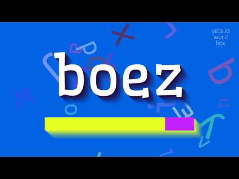 BOEZ - HOW TO PRONOUNCE BOEZ? #boez