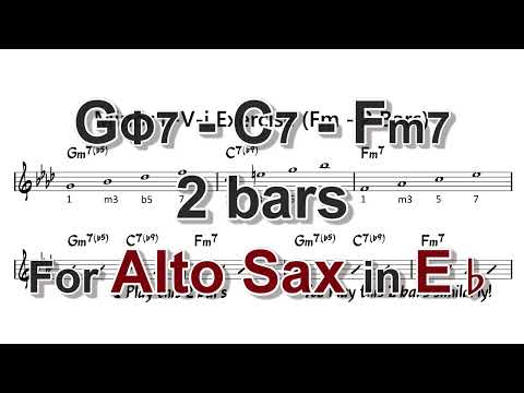 [ Gm7b5 - C7 - Fm7 ] 2 Bars ii - V - i Exercises for Alto Sax in Eb