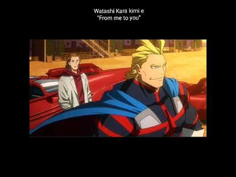 Watashi Kara kimi e "From me to you" Boku no hero academia OST