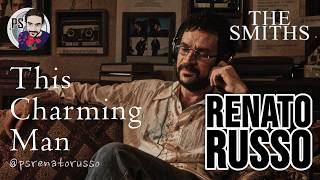 Renato Russo "This Charming Man" (The Smiths) #aicover #renatorusso #thesmiths