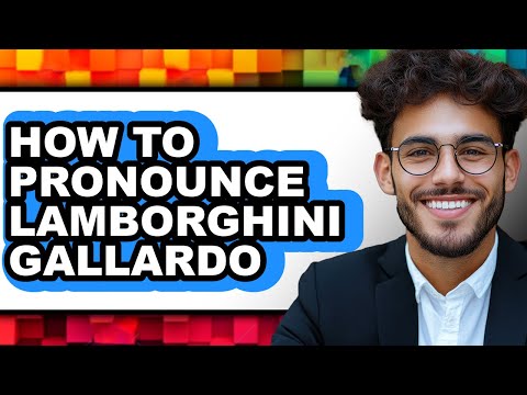 How To Pronounce Lamborghini Gallardo (Full Guide)