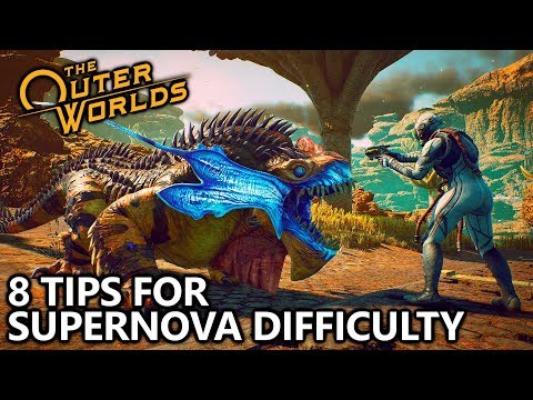 The Outer Worlds - 8 Tips for Supernova Difficulty (Hardest Difficulty)